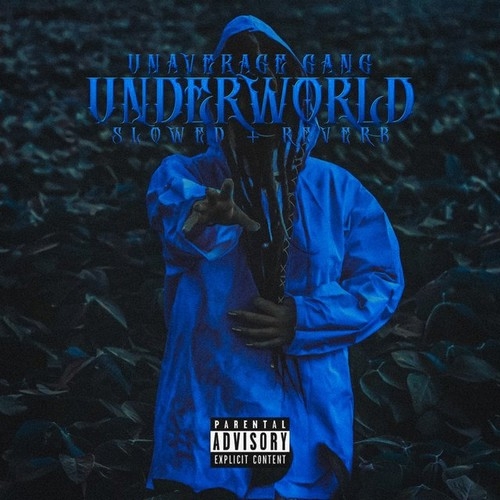 دانلود آهنگ Unaverage Gang با نام Underworld (Slowed + Reverb)   